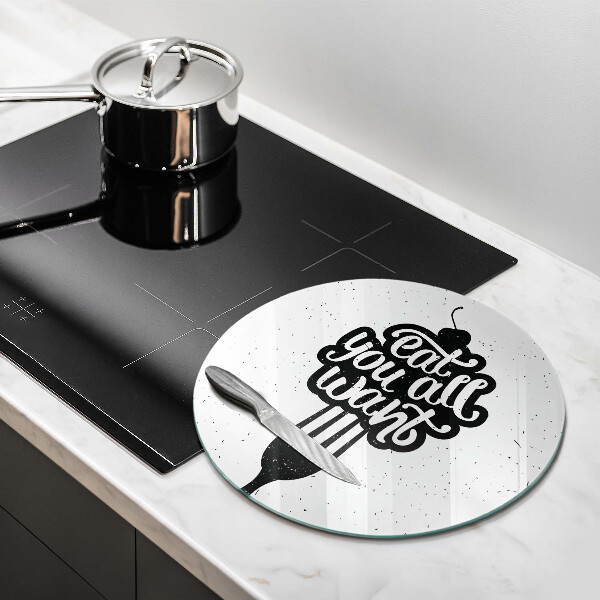 Tábua de cortar A inscrição Coma tudo que você quiser