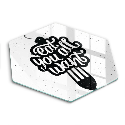 Tábua de corte A inscrição Coma tudo que você quiser